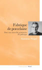 Fabrique de porcelaine