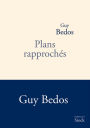 Plans rapprochés