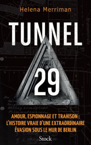 Title: Tunnel 29, Author: Helena Merriman