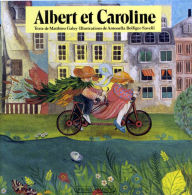 Title: Albert et Caroline, Author: Matthieu Galey