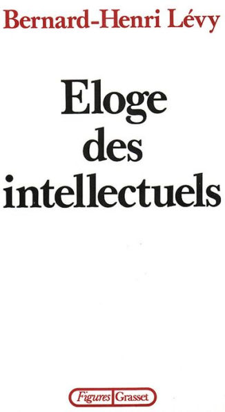 Éloge des intellectuels