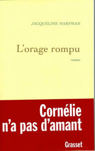 Title: L'orage rompu, Author: Jacqueline Harpman