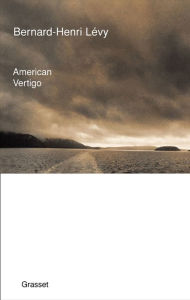 Title: American vertigo, Author: Bernard-Henri Lévy