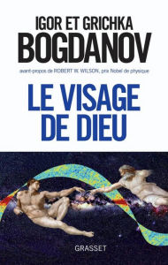 Title: Le visage de dieu, Author: Grichka Bogdanov