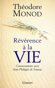 Title: Révérence à la Vie, Author: Théodore Monod