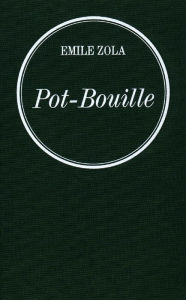 Title: Pot-Bouille: Les Rougon-Macquart, Author: Émile Zola