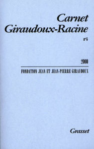 Title: Carnet Giraudoux-Racine n°6, Author: Jean Giraudoux