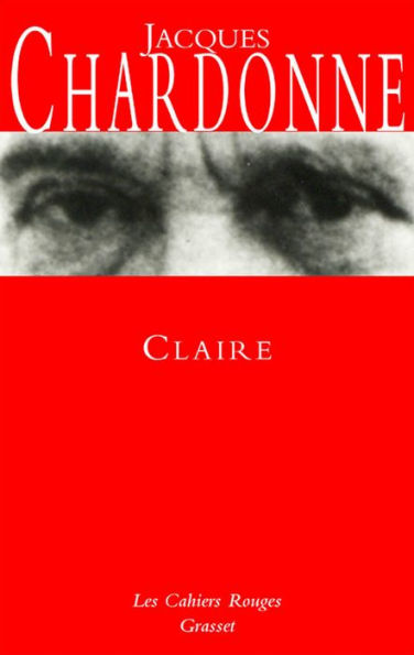 Claire (*) by Jacques Chardonne eBook Barnes & Noble®