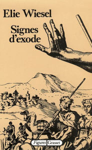 Title: Signes d'exode, Author: Elie Wiesel