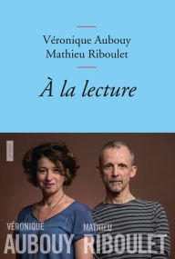 Title: A la lecture: collection Bleue, Author: Véronique Aubouy