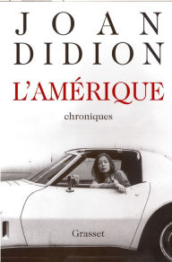 Title: L'Amérique, Author: Joan Didion