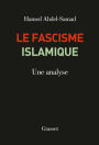 Le fascisme islamique: Une analyse