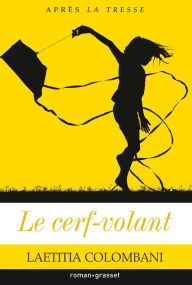 Title: Le cerf-volant, Author: Laetitia Colombani