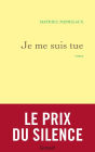 Je me suis tue: roman