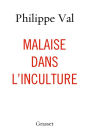 Malaise dans l'inculture: essai