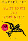 Va et poste une sentinelle (Go Set a Watchman)