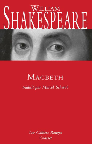 Macbeth: traduit par Marcel Schwob - inédit dans la collection