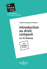 Title: Introduction au droit comparé - Séquence 5. La codification des droits en comparaison, Author: Catherine Haguenau-Moizard