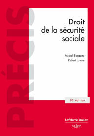 Title: Droit de la sécurité sociale. 20e éd, Author: Michel Borgetto