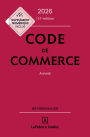 Code de commerce - 2026 - 121ème édition