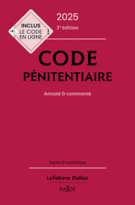 Title: Code pénitentiaire 2025 2ed - Annoté & commenté, Author: Collectif