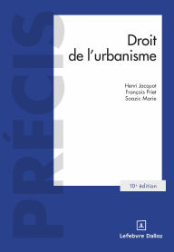 Title: Droit de l'urbanisme 10ed, Author: Henri Jacquot