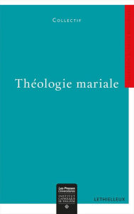 Title: Théologie mariale, Author: Collectif