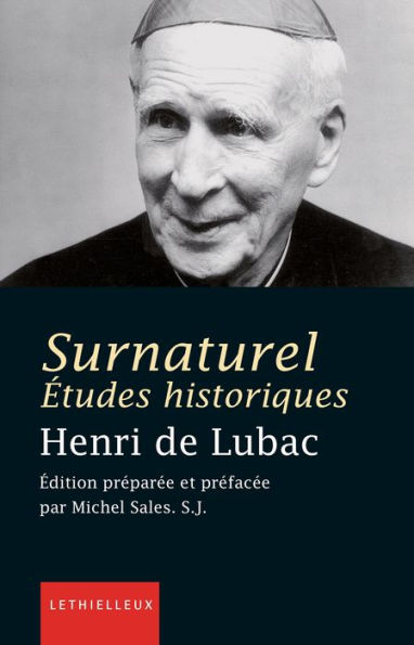 Surnaturel: Etudes historiques