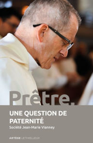 Title: Prêtre, une question de paternité, Author: Lethielleux Editions