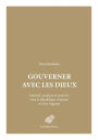 Gouverner avec les dieux: Autorite, auspices et pouvoir sous la Republique romaine et sous Auguste
