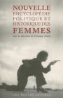 Nouvelle Encyclopedie politique et historique des femmes