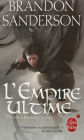 L'empire ultime: Fils-des-brumes tome 1 (Mistborn: The Final Empire)
