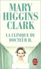 La clinique du docteur H. (The Cradle Will Fall)
