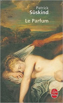 parfum de patrick suskind