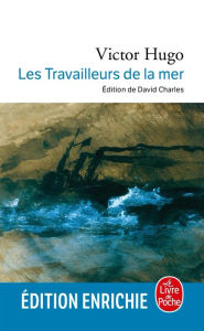 Title: Les Travailleurs de la mer, Author: Victor Hugo