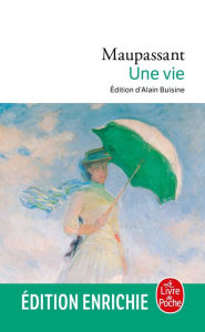 Title: Une vie, Author: Guy de Maupassant