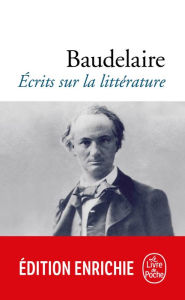 Title: Écrits sur la littérature, Author: Charles Baudelaire