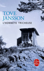 Title: L'Honnête Tricheuse, Author: Tove Jansson