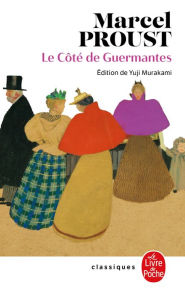 Title: Le Côté de Guermantes (Nouvelle édition), Author: Marcel Proust