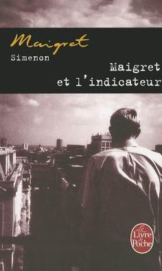 Maigret et l'indicateur (Maigret and the Informer)