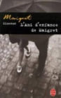 L'ami d'enfance de Maigret (Maigret's Boyhood Friend)