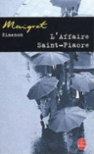 Title: L'affaire Saint-Fiacre, Author: Georges Simenon