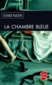 Title: La Chambre Bleue, Author: Georges Simenon