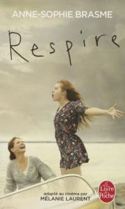 Title: Respire, Author: Anne-Sophie Brasme