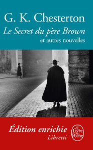 Title: Le Secret du père Brown, Author: G. K. Chesterton