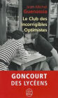 Le Club Des Incorrigibles Optimistes