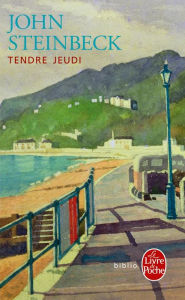 Title: Tendre jeudi (Sweet Thursday), Author: John Steinbeck