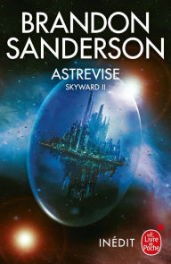 Title: Astrevise (Skyward, Tome 2), Author: Brandon Sanderson
