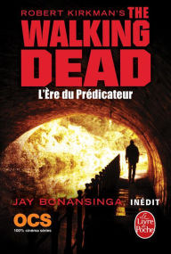 Title: L'Ere du Prédicateur (The Walking Dead, Tome 5), Author: Robert Kirkman