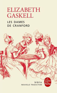 Title: Les Dames de Cranford, Author: Elizabeth Gaskell